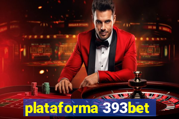 plataforma 393bet